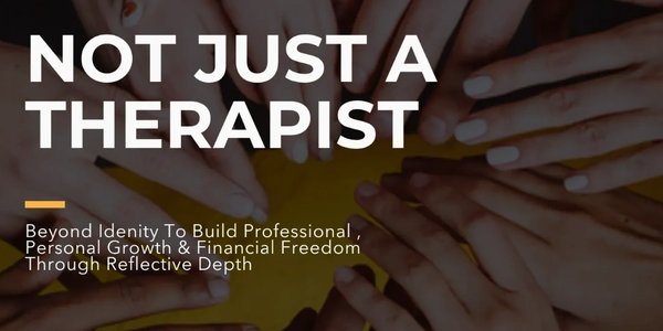 Hands joined with the text 'Not Just a Therapist'.
