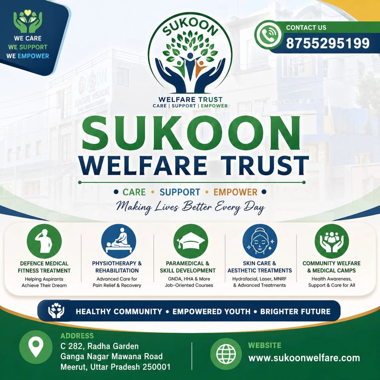 Sukoon Welfare Trust offers medical, rehabilitation, skill development, skincare, and community welfare services.