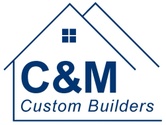 C&M, Custom Builders