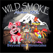 Wild Smoke
