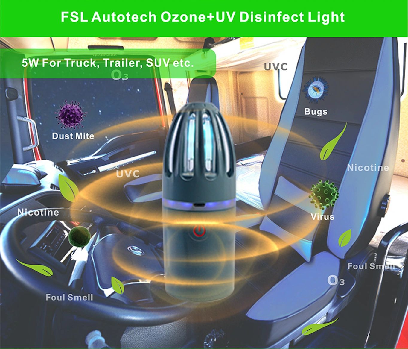 FSL Autotech UV Ozone Disinfect Light sanitize your truck or trailer