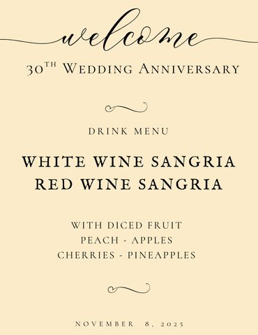 Elegant welcome sign for 30th wedding anniversary with drink menu.