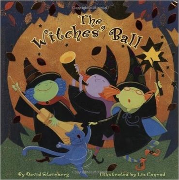 Cover of children's book The Witches' Ball by author David Steinberg