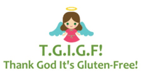 T.G.I.G.F! 
Thank God It's Gluten-Free!