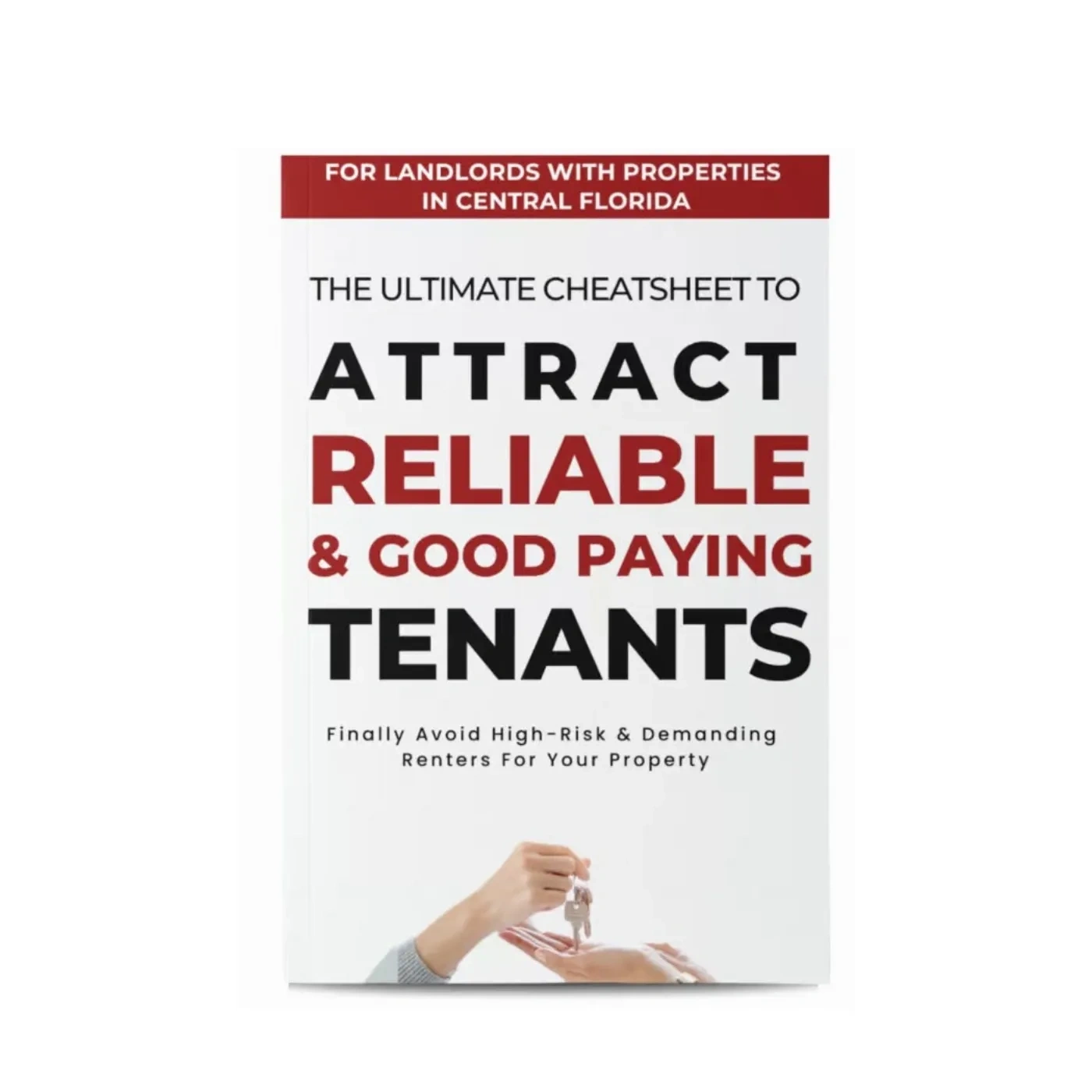 How to attract reliable and good paying tenants, Free real estate guides, Salvatore Cavalieri