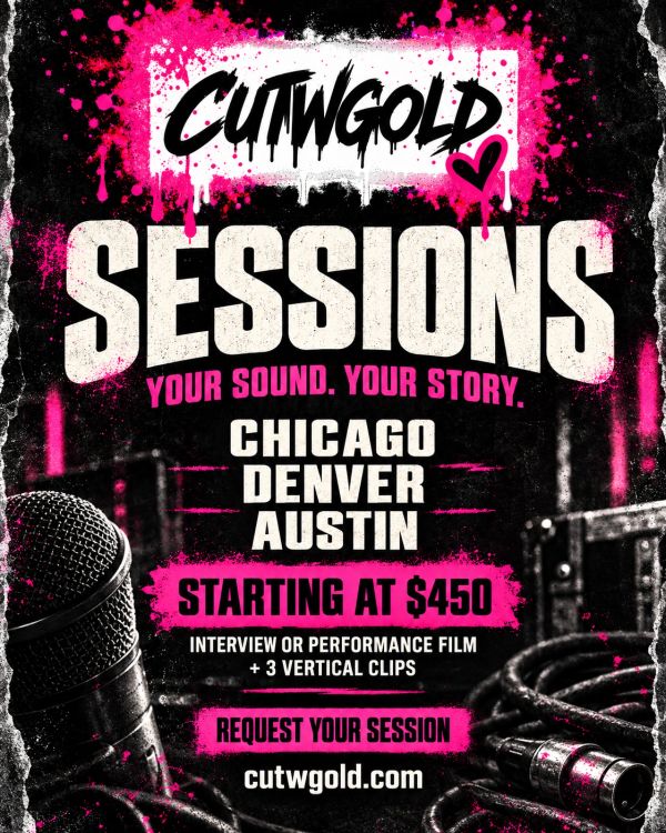 CUTWGOLD Sessions: Chicago, Denver and Austin. Interview or performance film, starting at $450.