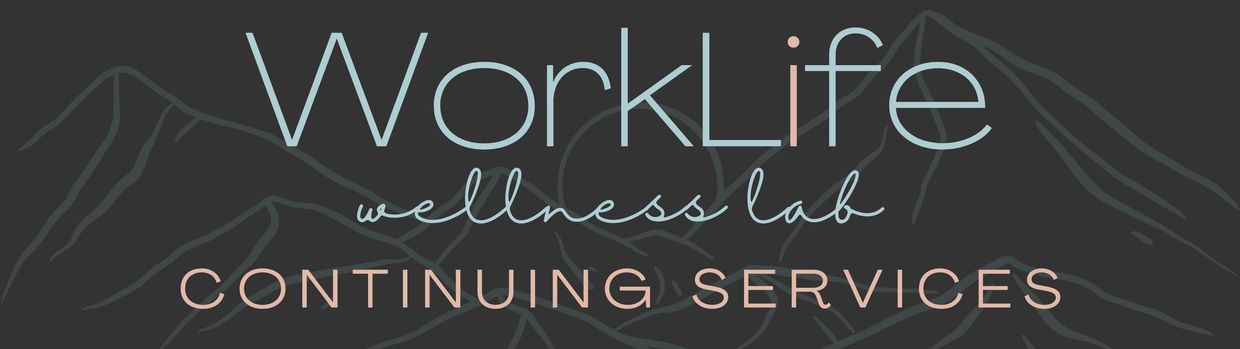 WorkLife Wellness Lab page header for Conitnuing Services page