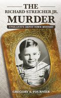 The Richard Streicher Jr. Murder cover
