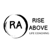 Rise Above 
Life Coaching 
