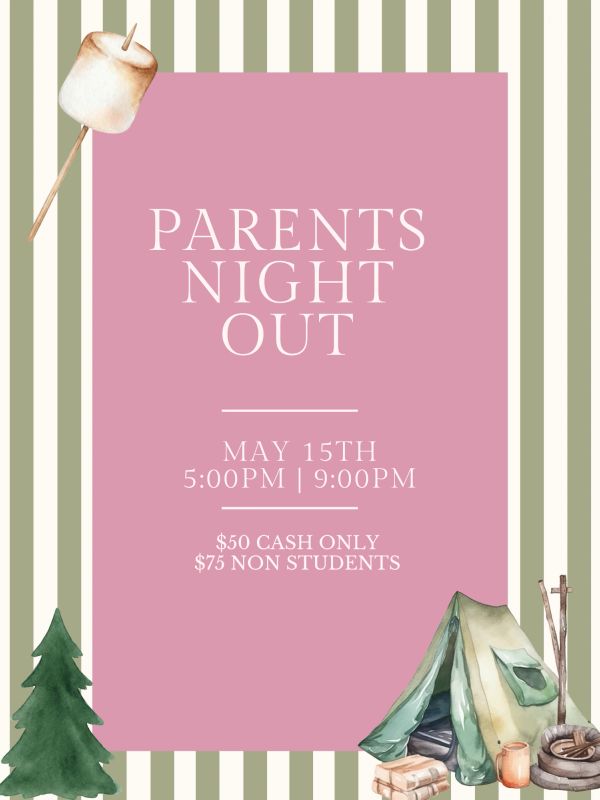 Invitation for Parents Night Out event with camping theme on May 15th.