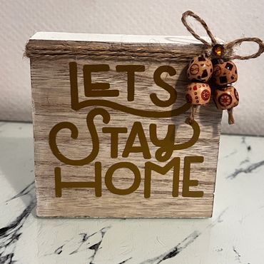 Let’s stay home wooden block with rope and beads