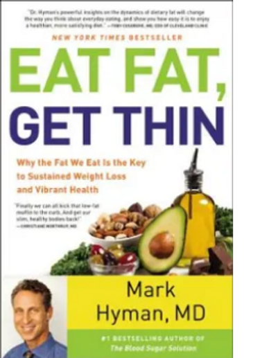 Book "Eat fat get thin" Mark Hyman, information about fats and statins, cholesterol medicine