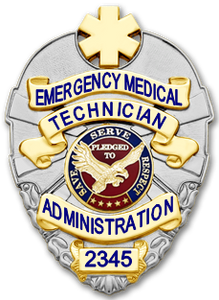 Badge of Life Emergency Medical Technician Administration Badge