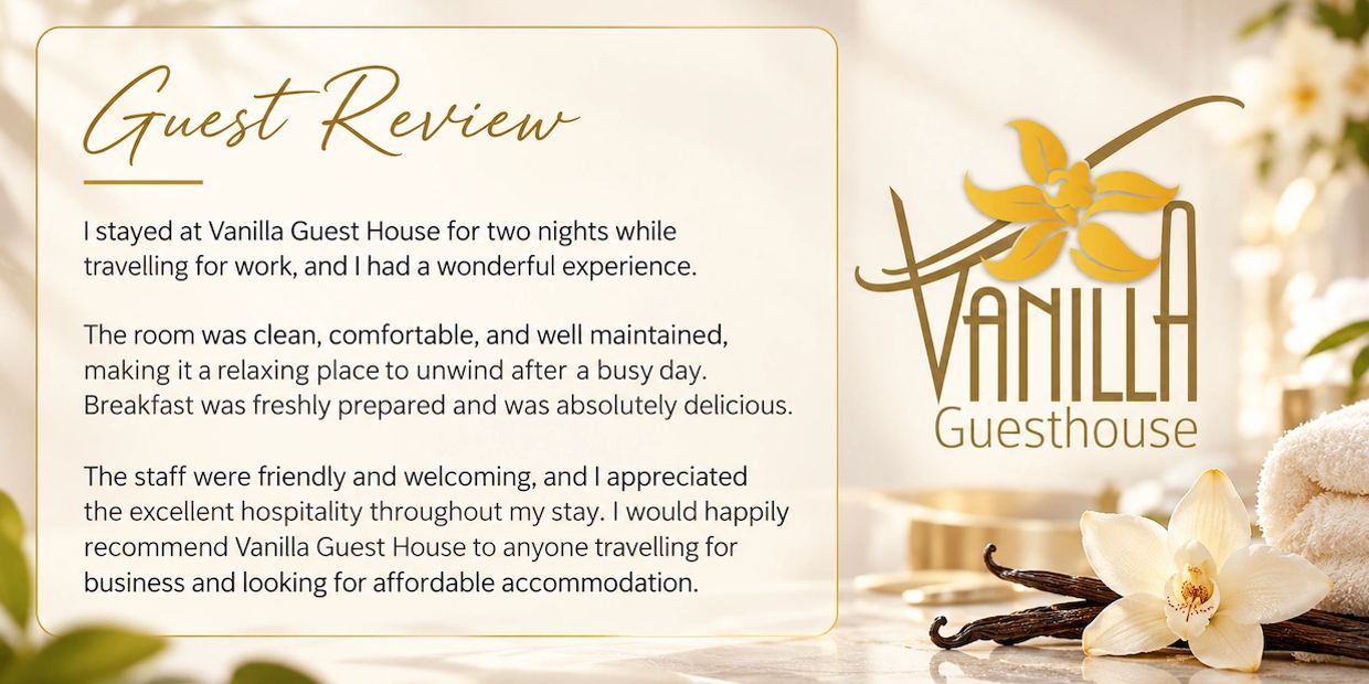 Guest review praising Vanilla Guest House for cleanliness and hospitality.