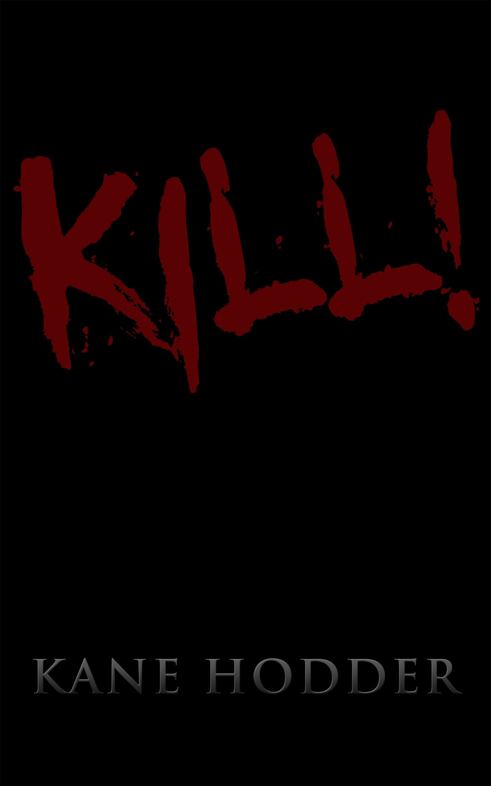 The cover of kill.  The red will be foil stamped on the cover!