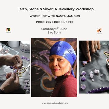 Jewellery workshop with Nasra Mamoun, featuring earth stones and silver crafting.