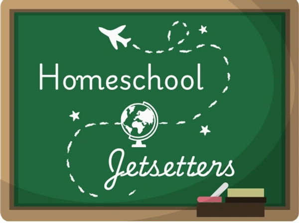 Chalkboard with 'Homeschool Jetsetters' text and travel-themed graphics.