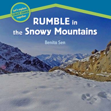 Cover for Rumble in the Snowy Mountains, a book Laura edited at Room to Read