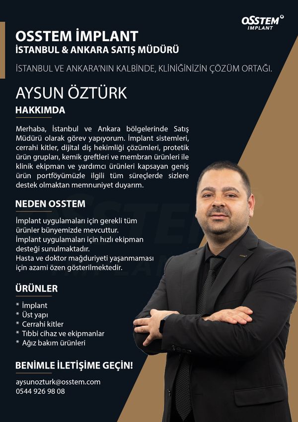 Aysun Öztürk, sales manager for Osstem Implant in Istanbul and Ankara, offering dental implant solutions.