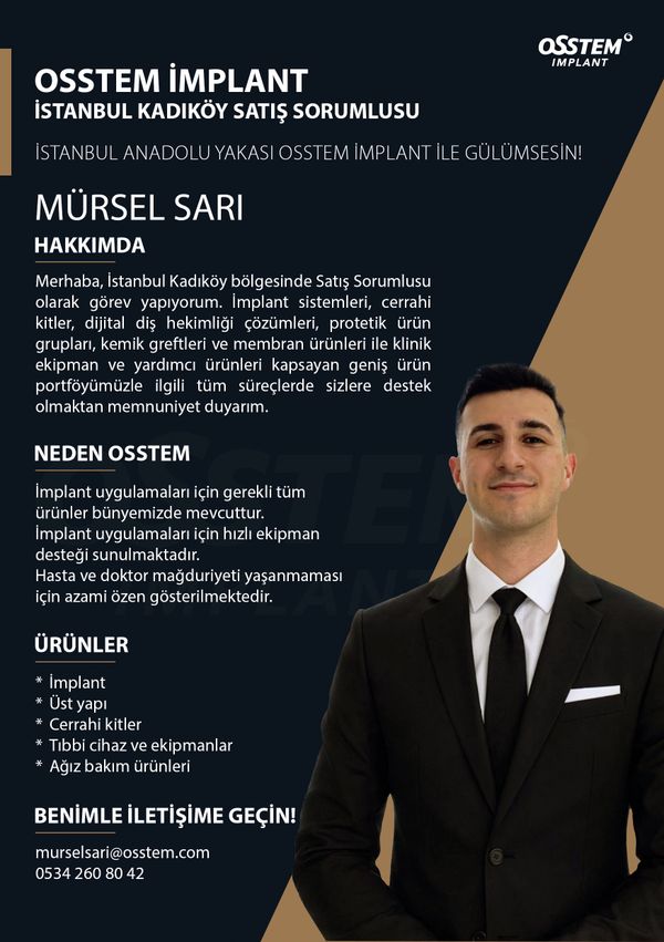 Professional sales representative Mürsel Sarı for Osstem Implant in Istanbul Kadıköy.