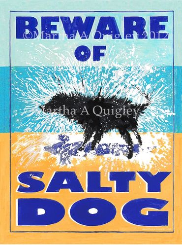 Salty Dog, Beach Dog art, Beachy Dog, Beware of dog sign, beach art