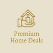Premium Home Deals