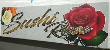 Sushi Rose Composite Sign