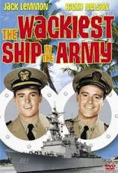 Movie poster for the comedy "The Wackiest Ship in the Army" featuring two naval officers and a ship.