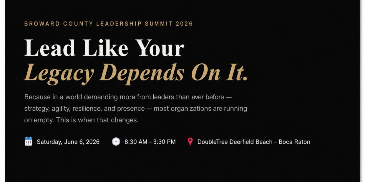 Broward County Leadership Summit 2026 event details with a motivational theme.