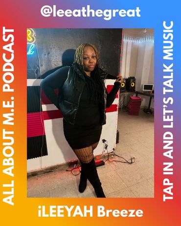 Ileeyah Breeze Mother, Music artist, Event planner, Host and Mentor