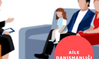Aile Danışmanlığı