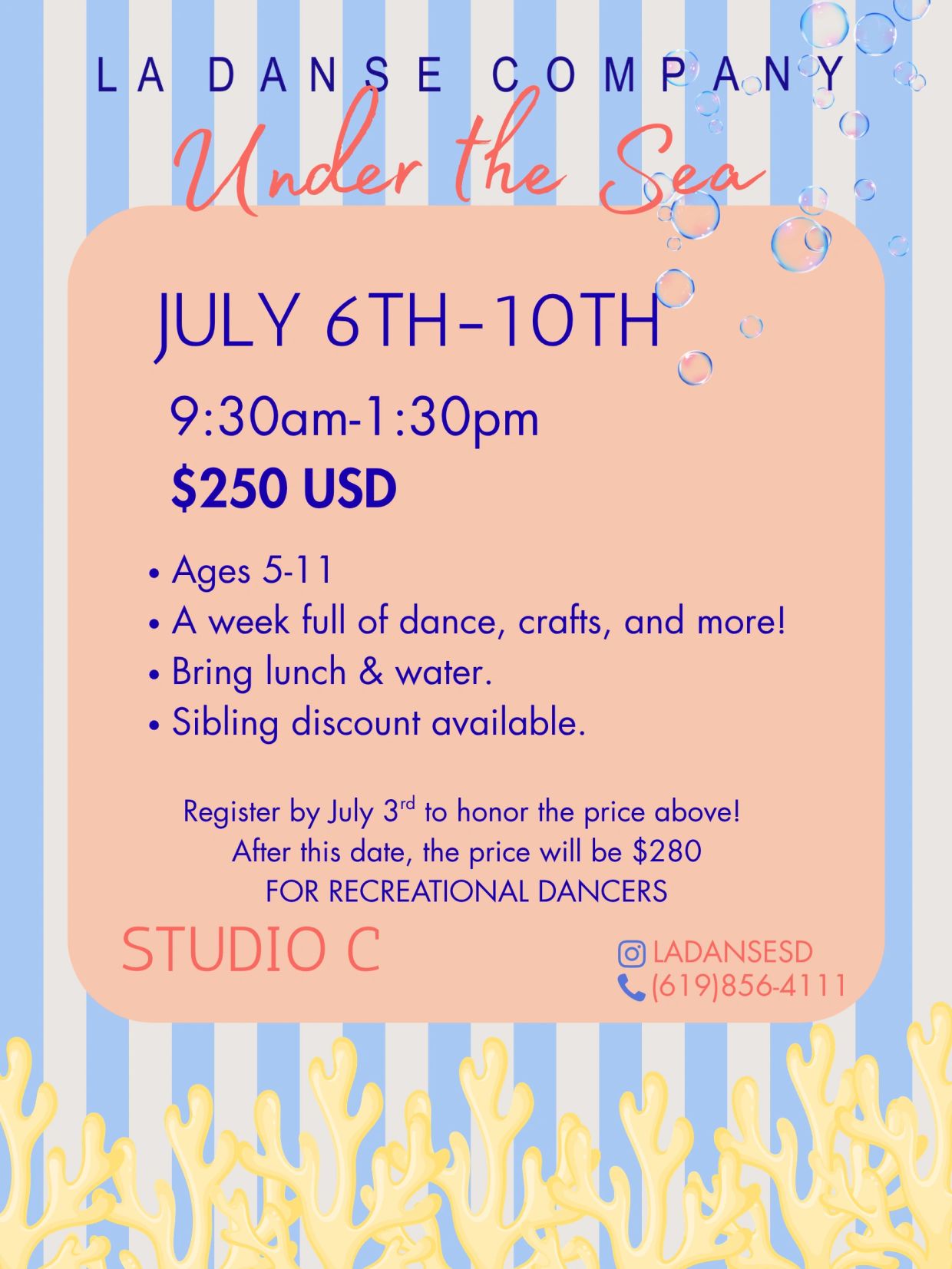 Dance camp "Under the Sea" for ages 5-11 from July 6-10.