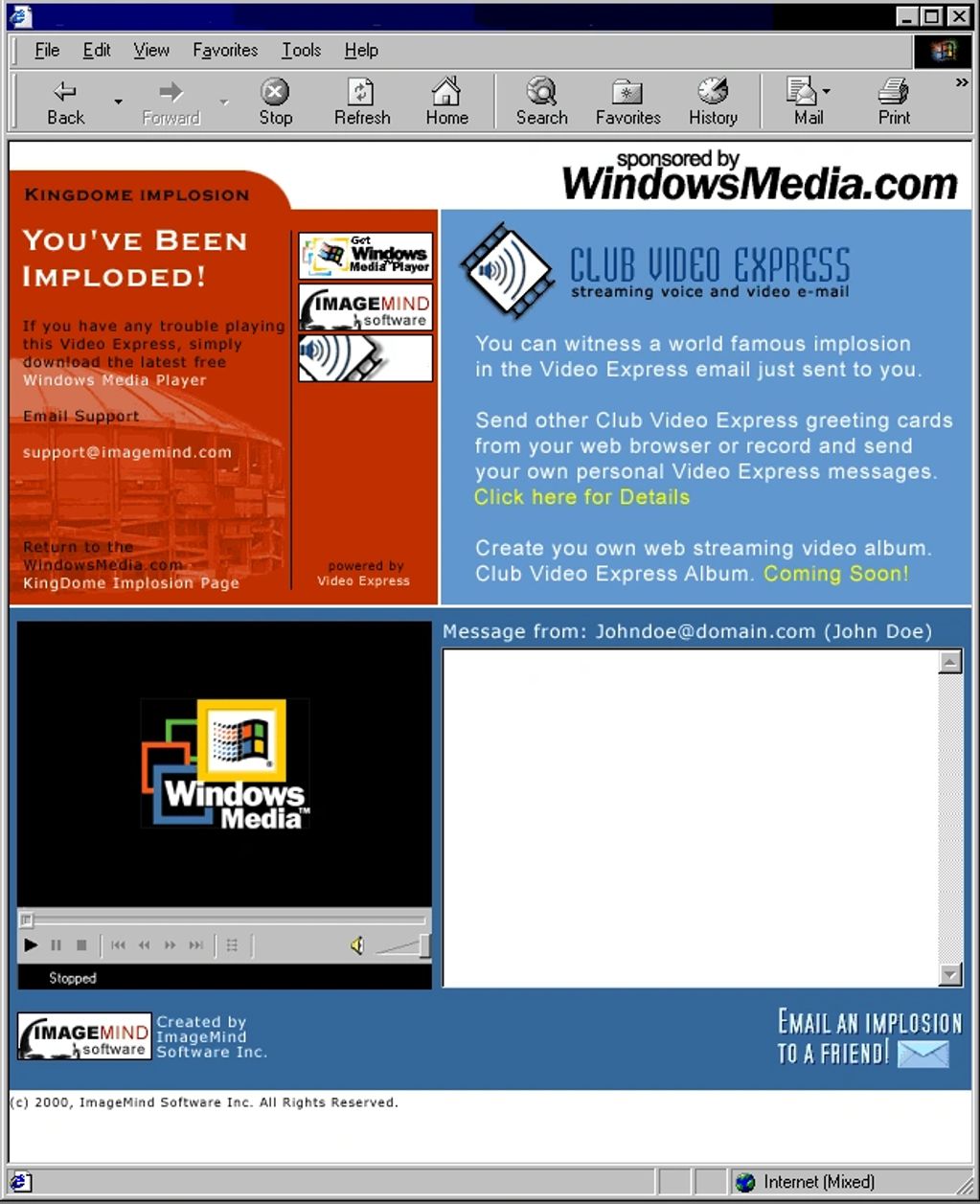 2000. The Implode a Friend website grew quickly as people receiving implosion videos would immediate