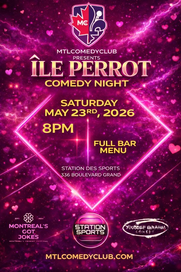 Comedy night at Île Perrot on May 23, 2026, featuring a full bar and hosted by MTLComedyClub.