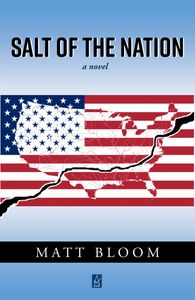 SALT OF THE NATION: New release by Adelaide Books