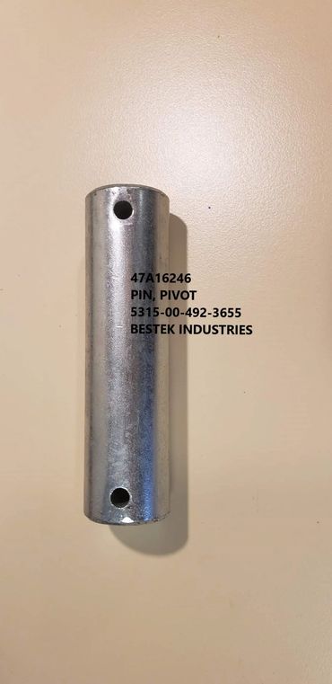 47A16246 PIN PIVOT 1" X 3.75" B1 MAINTENANCE STAND BESTEK INDUSTRIES 5315-00-492-3655