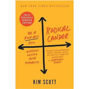 Picture of Kim Scott's book "Radical Candor"