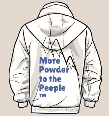 White hoodie with mountain design and text "More Powder to the People™" on back.