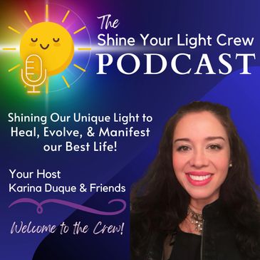 The Shine Your Light Crew Podcast logo a sun beaming out colorful rays of light with picture of host