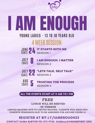 Loving Me 1st, 'I am enough!' Summer series flyer
