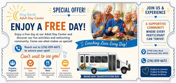 Advertisement for King David Adult Day Center's free day and new transportation bus.