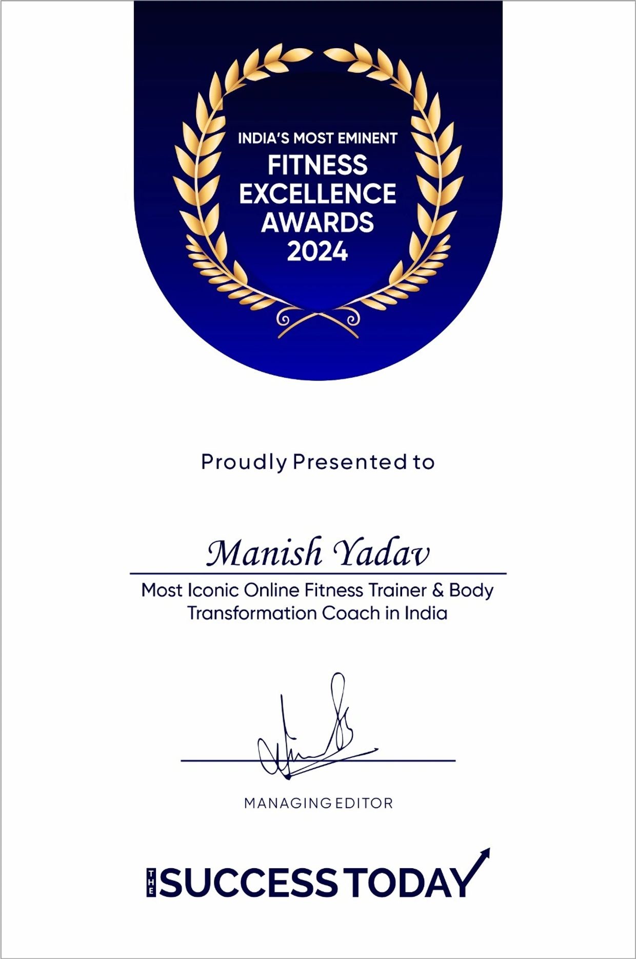 Fitness Excellence Award 2024 received by Manish Yadav