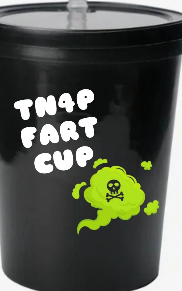 Fart cup designs may vary.