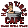 Hard Times Cafe- Four Mile Fork 