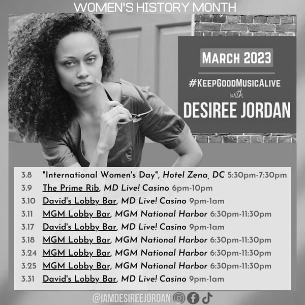 Desiree's March 2023 performances