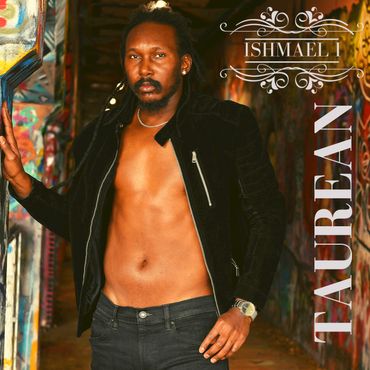 Ishmael I highly anticipated EP “Taurean” available now.