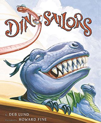 Dinosaur sailors in a rollicking rhyming good time, until they get seasick. Alliteration, assonance!