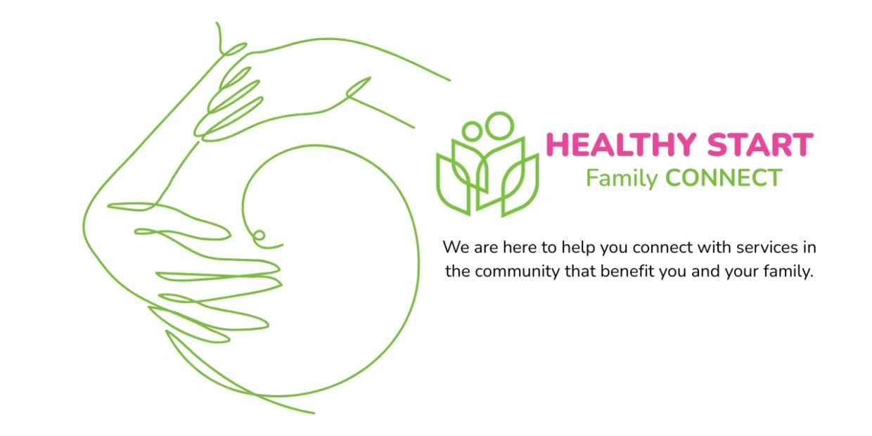 Logo and message for Healthy Start Family Connect service.