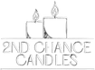 2nd chance candles