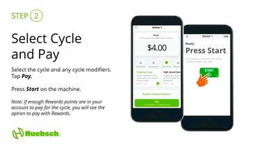 Select cycle and pay with your Huebsch App